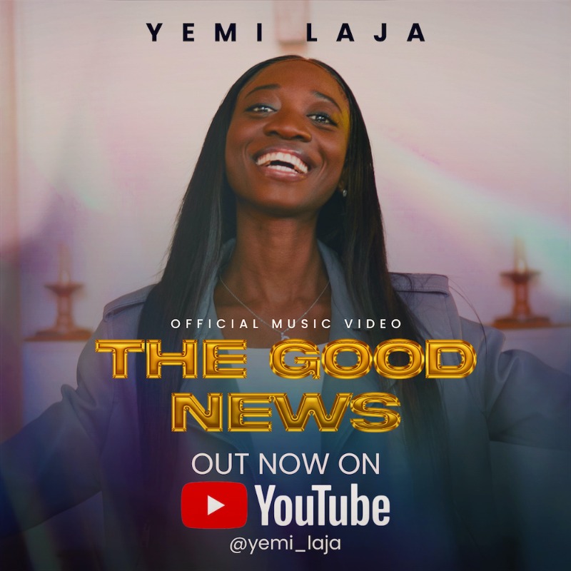 Redemption and resurrection: A Heartfelt review of Yemi Laja's song titled: "The Good News" 2 TheGoodNewsYemiLaja1