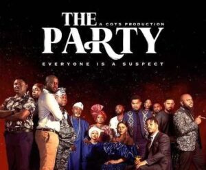 The Party Nollywood Film