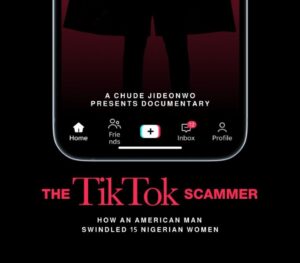 ‘The TikTok Scammer: How an American man scammed 15 Nigerian women’