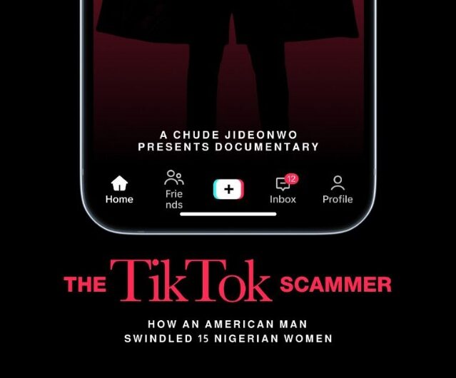 ‘The TikTok Scammer: How an American man scammed 15 Nigerian women’