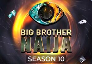 Big brother BBNaija Season 10