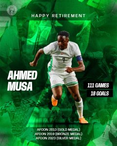 Ahmed Musa retires from super Eagles