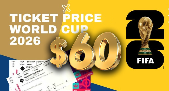 FIFA slashes entry cost for fans, offers $60 tickets at 2026 World Cup