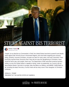 US President TRUMP orders military airstrikes against terrorists in Nigeria