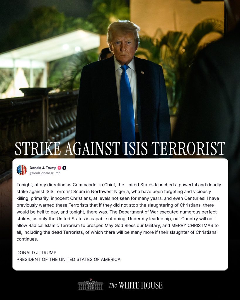 Nigeria breaks silence on U.S.-backed airstrikes against terrorists in North West 2 US President TRUMP orders military airstrikes against terrorists in Nigeria