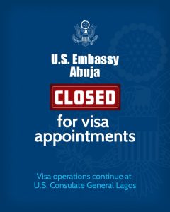 US embassy close visa appointments