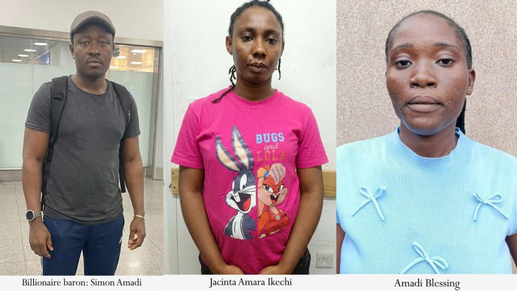 Billionaire drug baron, 2 female kingpins fall in global sting operation – NDLEA