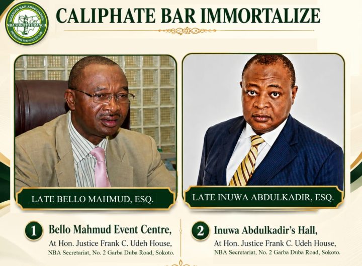 Sokoto NBA honours late Bello Mahmud, Inuwa Abdulkadir, names event centre and hall after legal icons